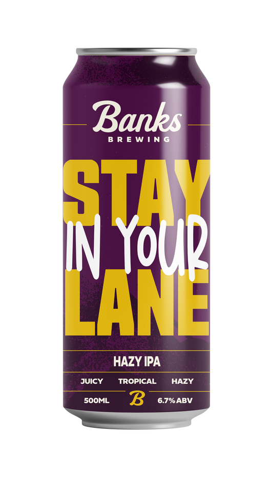 Stay In Your Lane | Hazy IPA